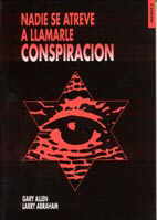 <b>NADIE SE ATREVE A LLAMARLO CONSPIRACI&Oacute;N</b>